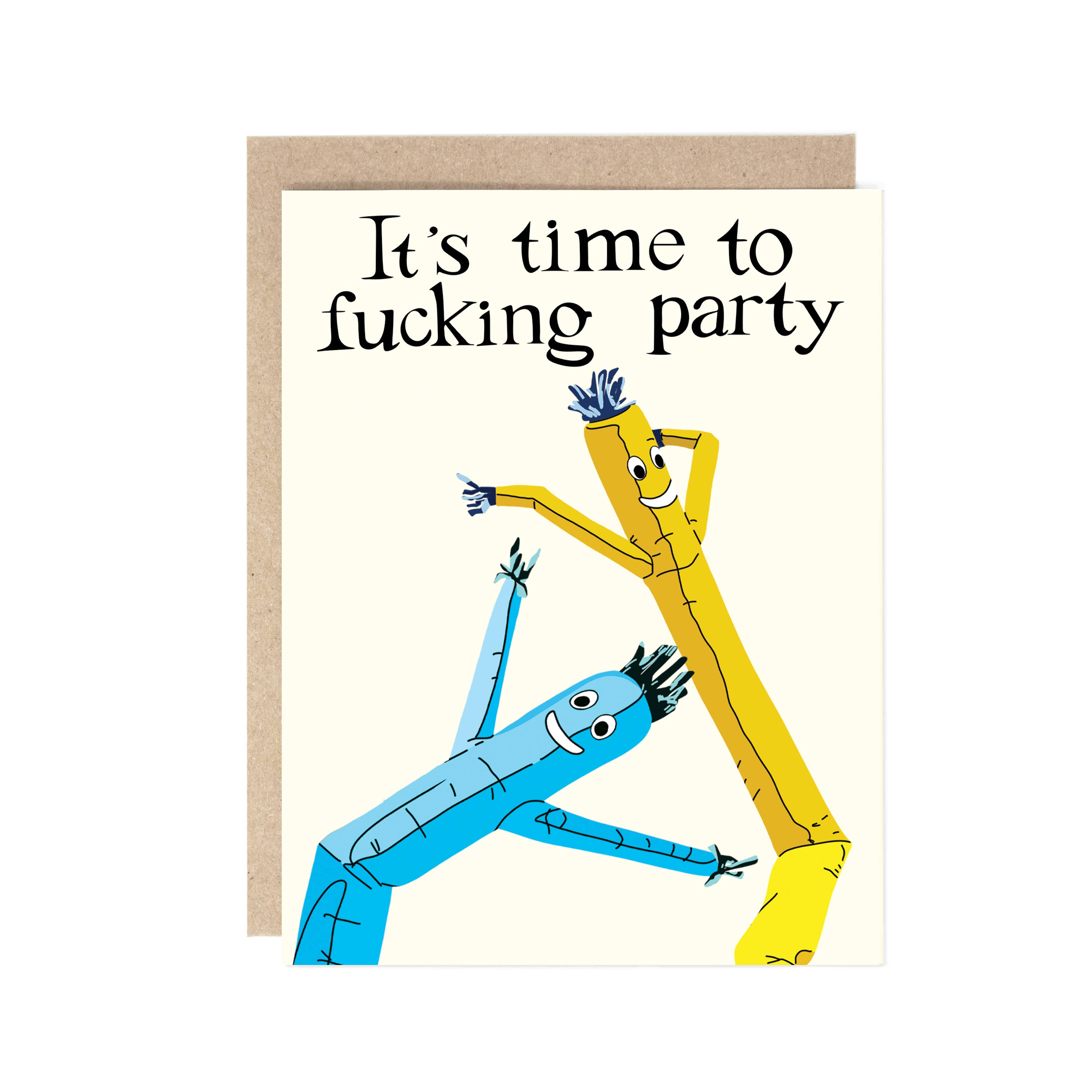 Air Dancer, It's Time to Fucking Party Card